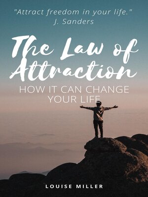 cover image of The Law of Attraction--How It Can Change Your Life